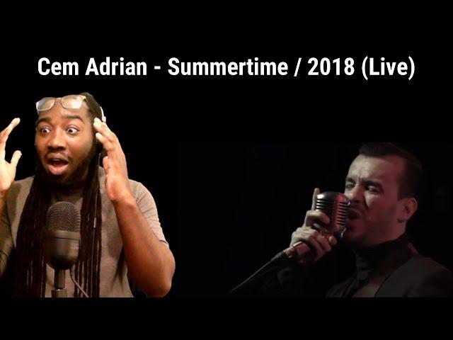 Cem Adrian - Summertime / 2018 (Live) | Songwriter Reacts!