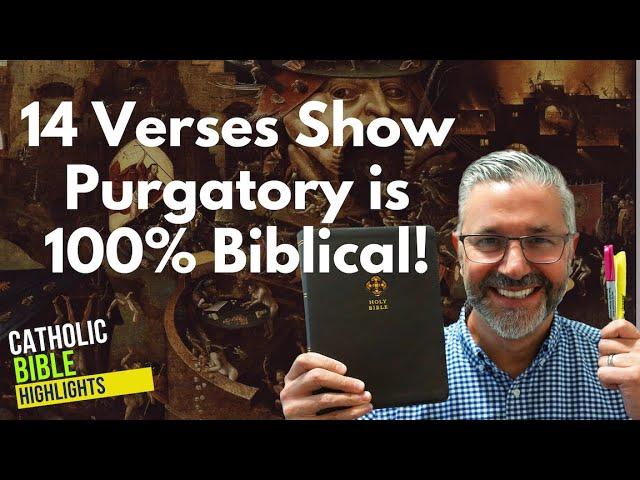 BIBLICAL Proof Purgatory is REAL!