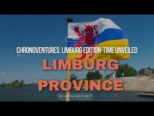 ChronoVentures: Limburg Edition - Time Unveiled