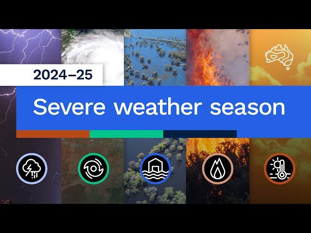 Severe Weather Season 2024–25