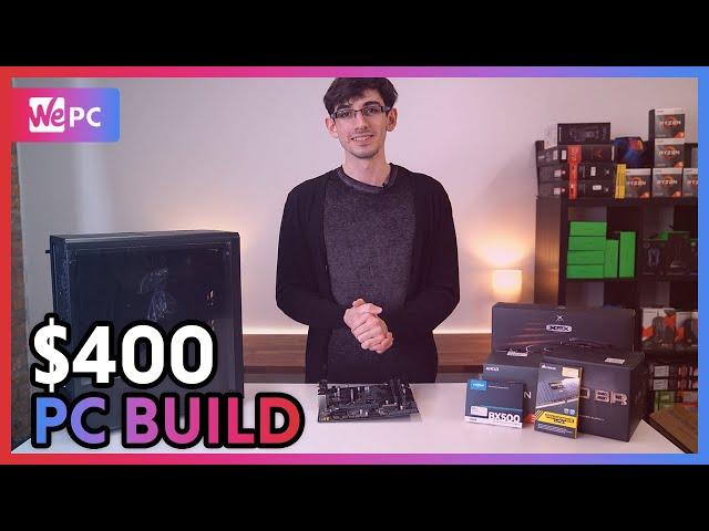 Best $400 Gaming PC of 2020 | Budget Builds | WePC