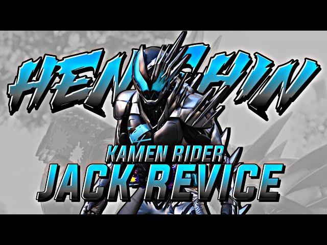 KAMEN RIDER JACK REVICE [HENSHIN & FINISHER]