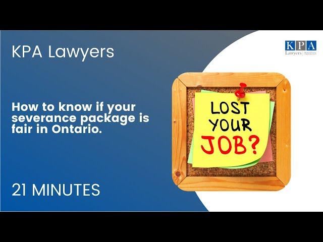 How to know if your severance package is fair in Ontario