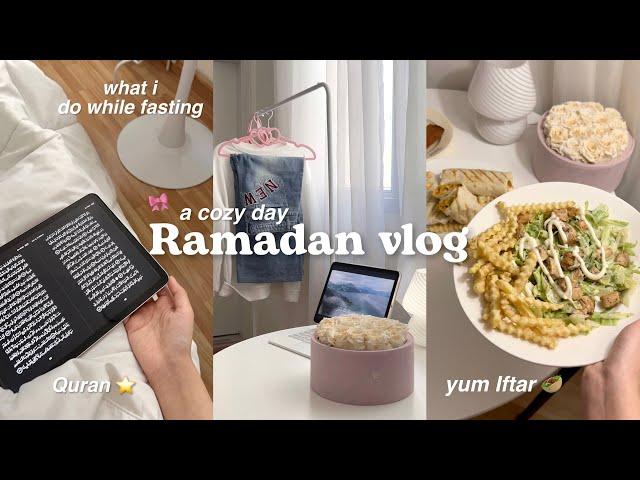 Ramadan vlog day in life while fasting, cozy and peaceful day, Quran,Tarawih and yum food