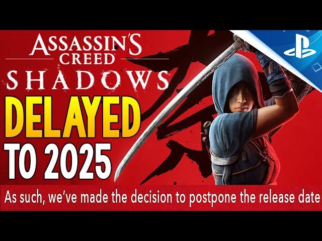 Assassin's Creed Shadows DELAYED TO 2025!