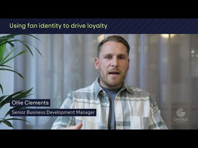 Using fan identity to drive loyalty