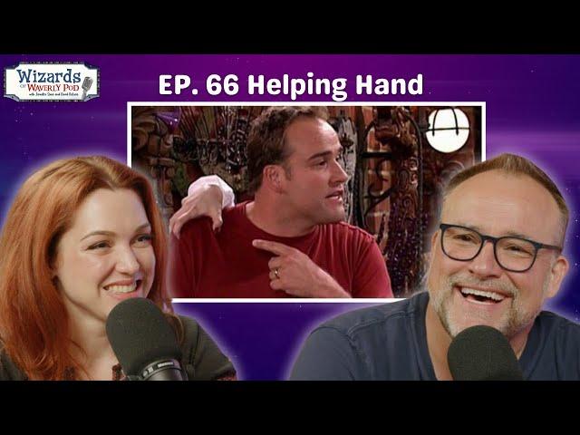 Helping Hand | Ep. 66