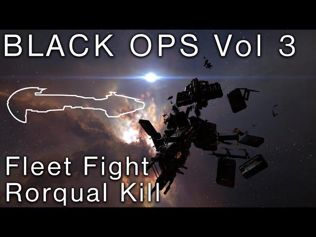 Snuffed out - BLOPS Vol 3. Fleet fight/Rorqual kill