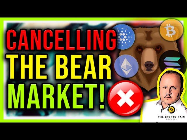 We're Cancelling the Crypto Bear Market!