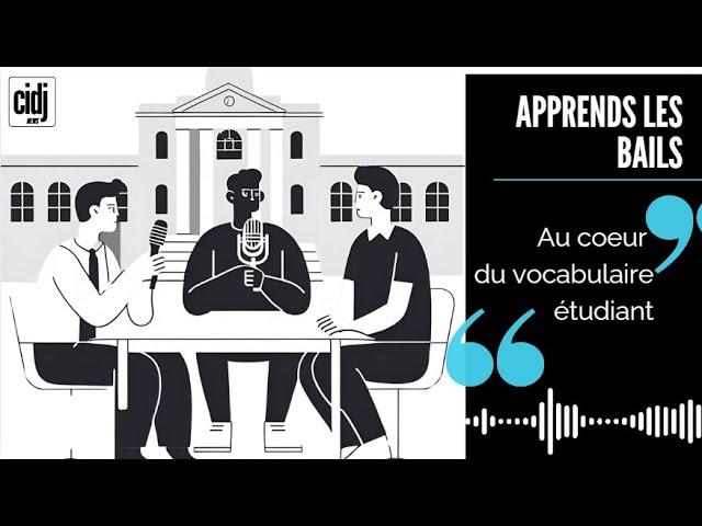 Podcast : Les étudiants de la Sorbonne expliquent leurs « bails » !