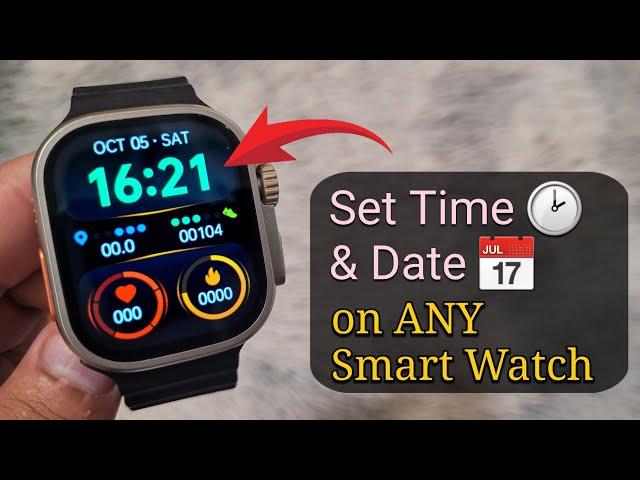 How To Set Time & Date on ANY Smart Watch | Smart Bracelet Time Settings 2 Methods [New]