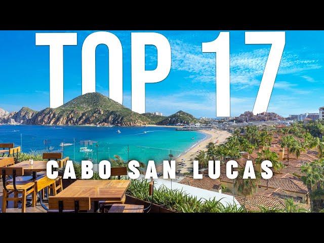 TOP 17 Things To Do In Cabo san Lucas  Travel Guide