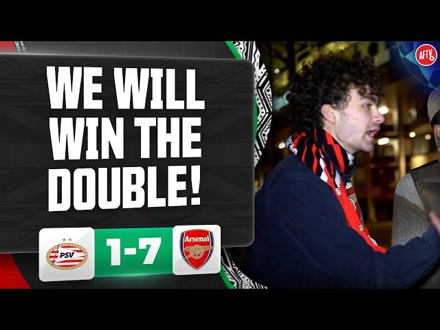 Fans Argue Over Saying We Will Win The Double! (Heated) | PSV 1-7 Arsenal