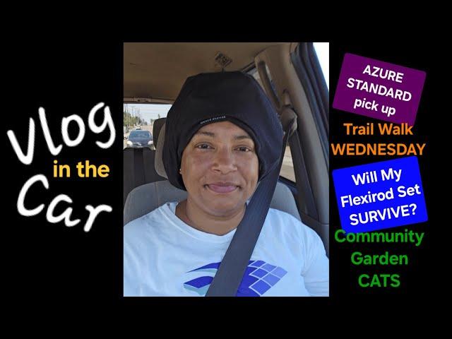 486 | Vlog in the Car ‐ Azure Standard, Trail Walk, Community Garden Cats | October 2024