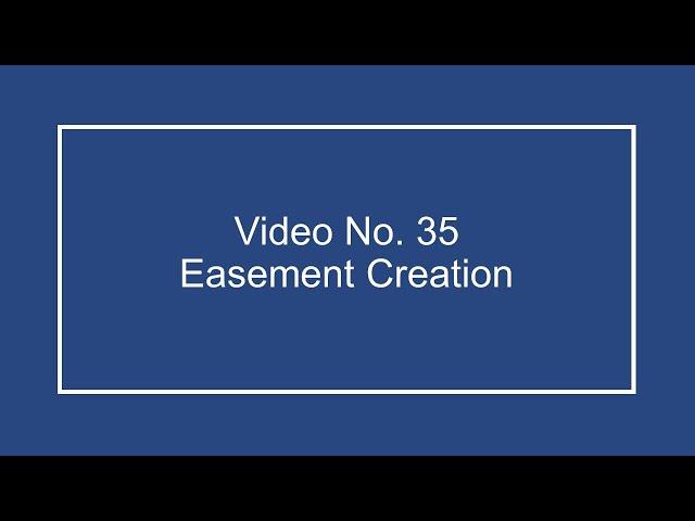 ProfDale Property Video 35 - Easement Creation