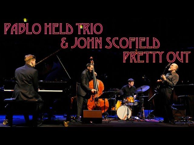 John Scofield & Pablo Held Trio | "Pretty Out" (live at WDR Jazzfest)