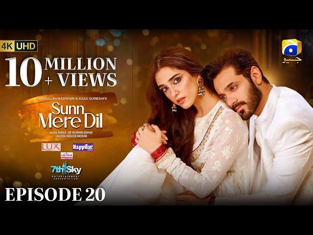 Sunn Mere Dil EP 20 [Eng Sub] Digitally Presented by LUX - Happilac Paints and Ujooba Beauty Cream