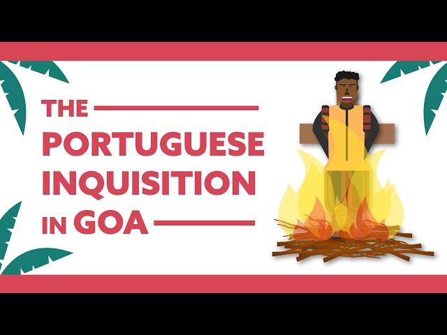 That Time the Portuguese Brought an Inquisition to India | Goan History