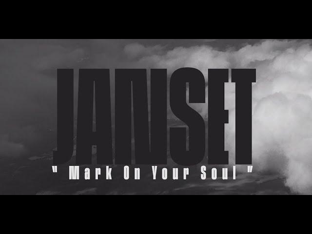 JANSET - Mark On Your Soul (Official Video)