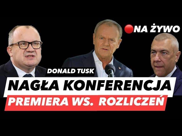 NAGŁA KONFERENCJA PREMIERA – DONALD TUSK NA ŻYWO ️WRACA KWESTIA ROZLICZENIA PiS