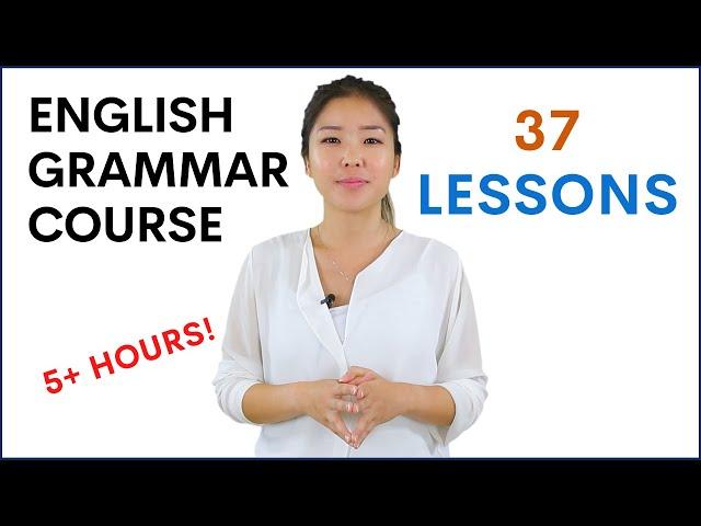 Basic English Grammar Course for Beginners | 37 Lessons | Learn with Esther