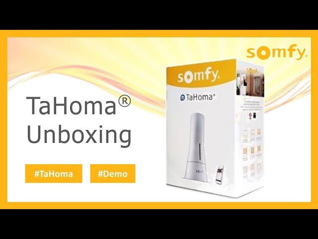 TaHoma® Unboxing and setup for Beginners