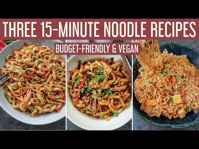 THREE TASTY 15-MINUTE NOODLE RECIPES | Easy & budget-friendly vegan quarantine meals