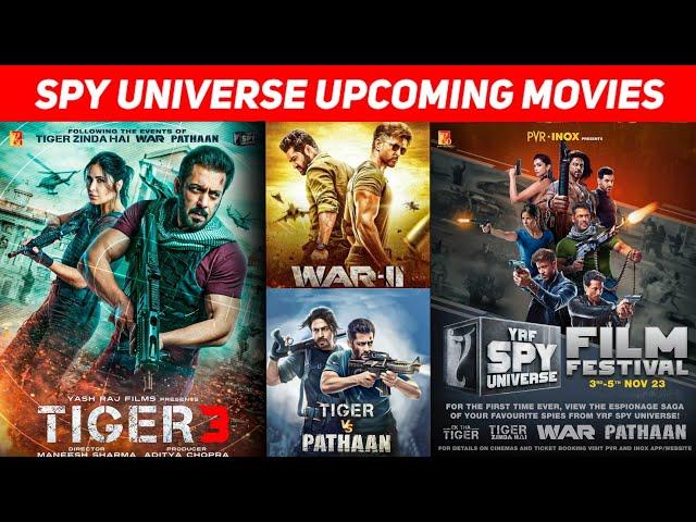 Top 07 SPY Universe Upcoming Movies 2023-25 | YRF SPY Universe All Upcoming Films list | Aktherwood