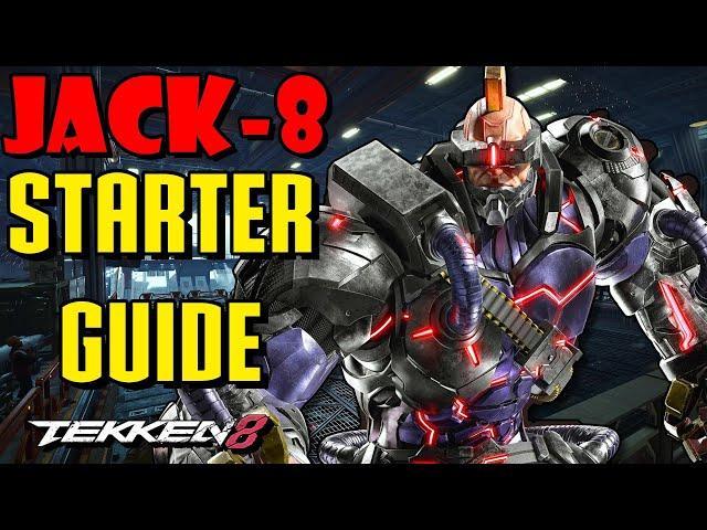 Jack-8 Ultimate Starter Guide - Tekken 8