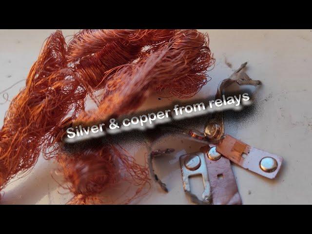 Silver and copper recovery from relays