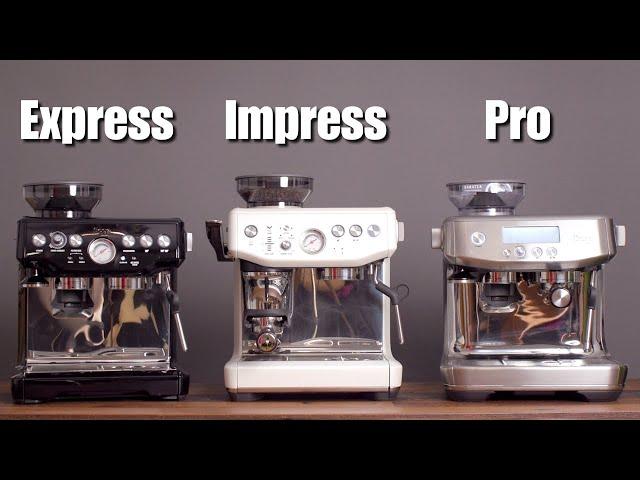 Sage (Breville) Barista Comparison - Express vs Express Impress vs Pro!