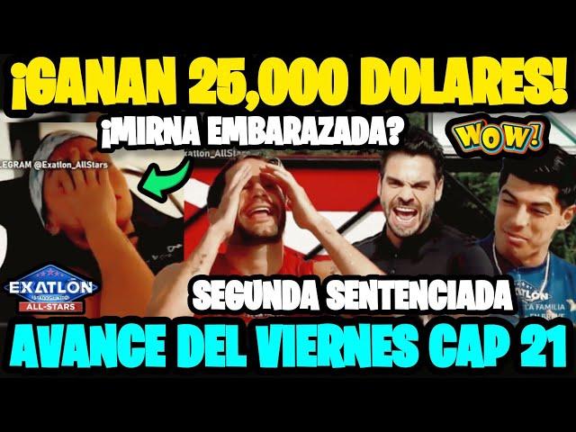 ¡GANAN 25,000$ DOLARES! MIRNA MUY GRAVE Y ELLA ES LA SEGUNDA SENTENCIADA AVANCE DEL VIERNES