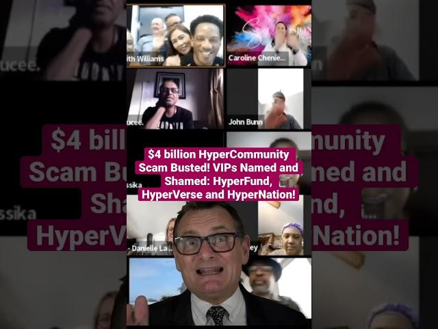 $4 billion HyperCommunity Scam Busted! VIPs Named and Shamed: HyperFund, HyperVerse and HyperNation!