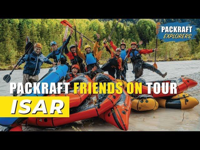 PACKRAFT TOUR: Isar - Wallgau - Vorderriß - (2019)