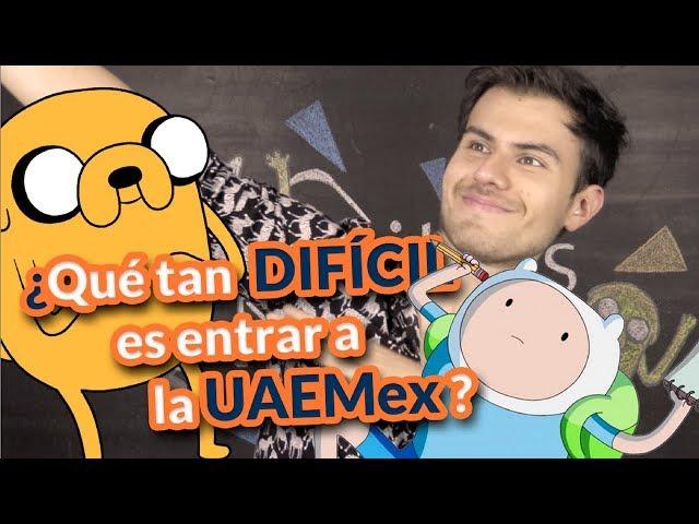 Qué tan difícil es entrar a la UAEMex