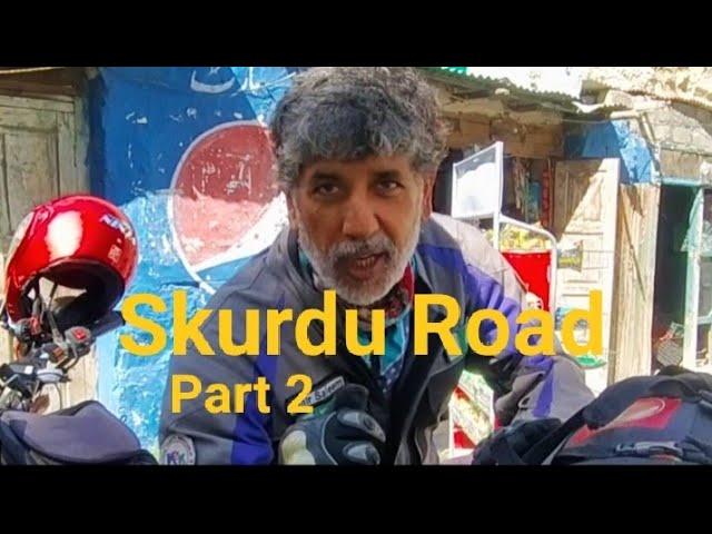 Skurdu Road | Part 2 | Trotters of North @AmirSaleemShah