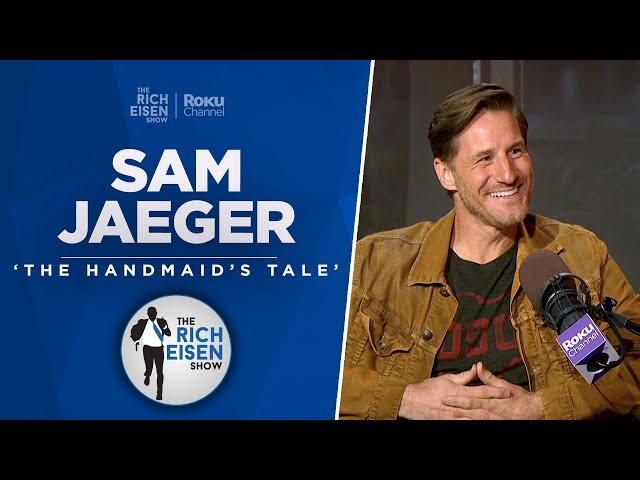 Actor Sam Jaeger Talks Handmaid’s Tale, Devil in Ohio, OSU-Michigan with Rich Eisen | Full Interview