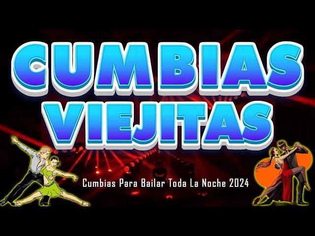 CUMBIAS VIEJITAS MIX PARA BAILAR TODA LA NOCHE 2024  ÁNGELES AZULES, SONORA DINAMITA, YAGUARU