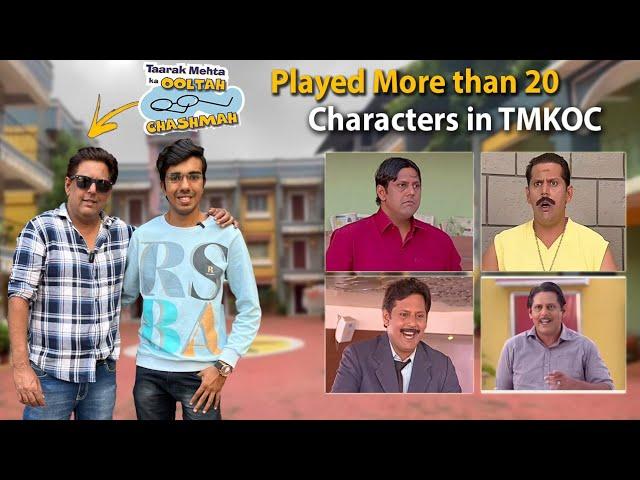 I MET TMKOC ACTOR  | He Played 20+ Characters in Tarak Mehta ka Ooltah Chashma