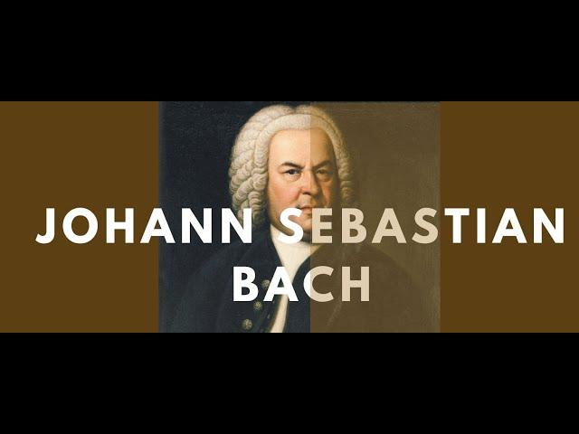 Johann Sebastian Bach - eine Biographie: Sein Leben und seine Orte (Doku)