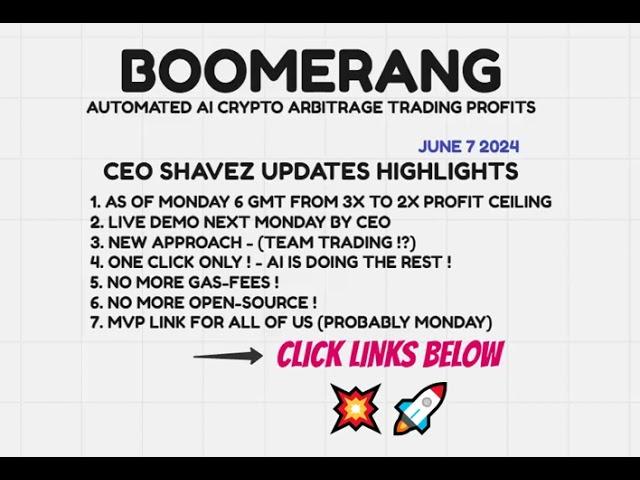 BOOMERANG CEO SHAVEZ UPDATES HIGHLIGHTS NEW ONE CLICK ONLY AI ARBITRAGE PROFITS - TOP TEAM ROB BUSER