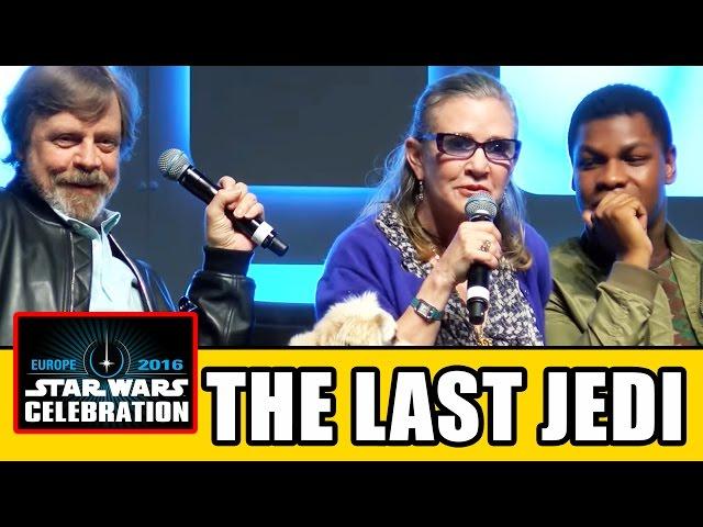 STAR WARS THE LAST JEDI Celebration Panel - Carrie Fisher, Mark Hamill, John Boyega