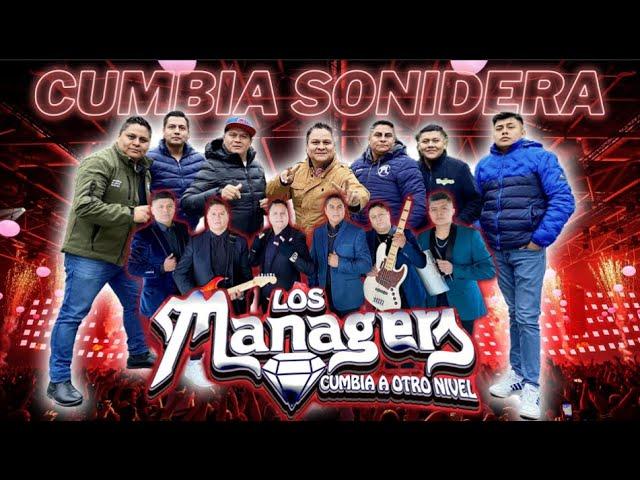 CUMBIA SONIDERA MIX 2024 DE GRUPO LOS MANAGERS SOLO ESTRENOS