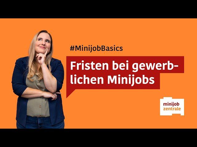 Minijob im Gewerbe: Diese Fristen musst du kennen.