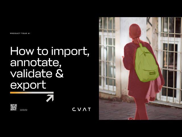 CVAT Product Tour #1: Pipeline