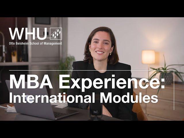 Unveiling MBA International Modules: Insights & Experiences with Laura | WHU