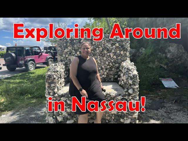 Exploring Around Nassau, the Bahamas!