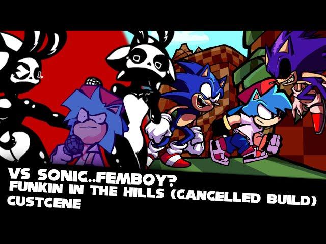 FNF | Vs Sonic..Femboy? Vs Sonic.exe - FUNKIN IN THE HILLS (CANCELLED BUILD) | Mods/Hard/Gameplay |