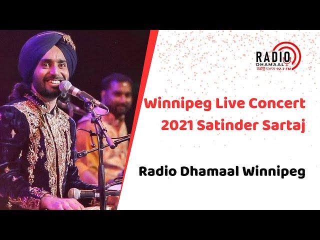 Satinder Sartaaj Official 2021 Winnipeg live concert Full HD quality Radio Dhamaal