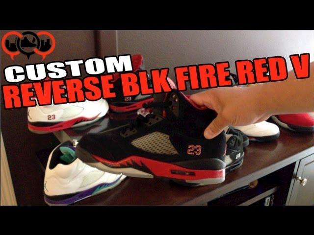 Reverse "Black Fire Red" 5 (BRED V) Custom Jordan Retro Review